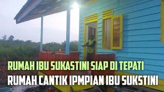 16 HARI PENGERJAAN RUMAH IBU SUKASTINI SIAP DI TEPATI