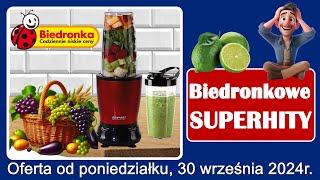 𝐁𝐈𝐄𝐃𝐑𝐎𝐍𝐊𝐀  Nowa Oferta od Poniedziałku 30.09.2024 | Biedronkowe Superhity