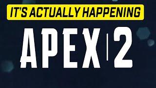 So Apex Legends 2.0 Is Actually Happening