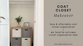 Coat Closet Makeover - affordable closet organization + favorite entryway closet organization tips