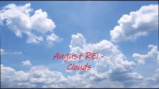 August REi - "Clouds"