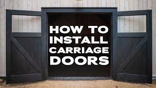 Step-by-Step Carriage Door Installation | RealCraft