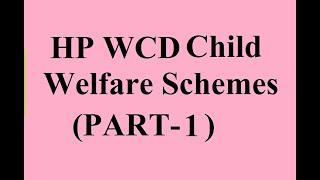 HP WCD Child Welfare Part 1