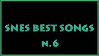 SNES Best Songs 6