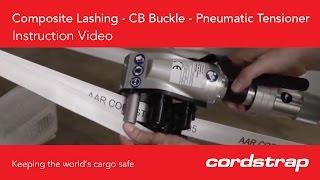 Cordstrap | 4 Composite Lashing + CB Buckle + Pneumatic Tensioner