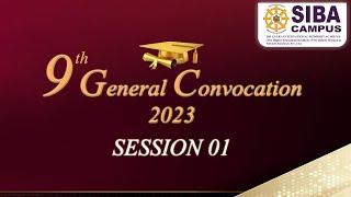 9th General Convocation 2023 - Session 01