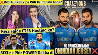 BCCI ne POWER Dekha di NO Pakistan Name On INDIAN Jersey CT25 This is Not Fair PAK Reaction