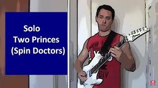 Solo Two Princes - Spin Doctors - Leandro Latú