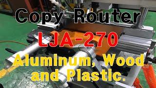 Copy Router LJA-270(Aluminum,Wood,Plastic)