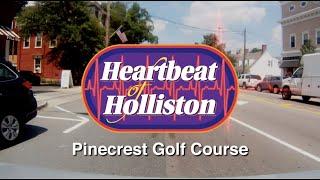 Heartbeat of Holliston: Pinecrest Golf Course