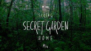 Watch Stream Session: Secret Garden: Spring - HOME /Mia