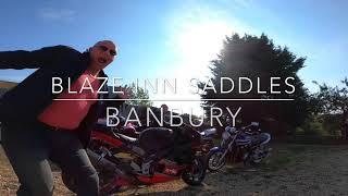 TRIP TO BLAZE INN SADDLES - BANBURY