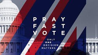 "Pray, Fast, Vote" Part 3 | Connection Clip