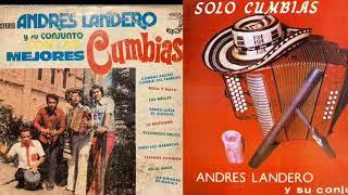 ANDRES LANDERO 1977. SOLO CUMBIAS (ALBUM COMPLETO)