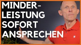 Minderleister und Low Performer im Team? Sofort ansprechen!