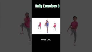 Daily Exercises 3 For Good Health - Get Fit