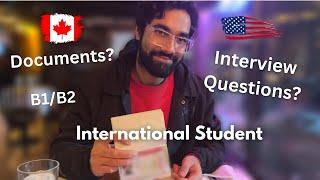 US Visa within 21 Days! International Student in Canada! Document and Questions Asked