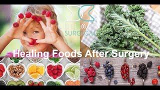 5 Foods To Support Healing after Surgery