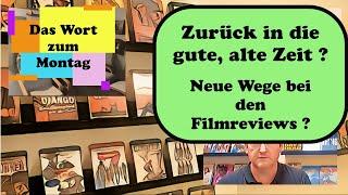 Der Vlog für Filmfans und Filmsammler - Zu welchen Filmen lohnen sich Reviews ?