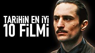 TARİHİN EN İYİ 10 FİLMİ — İzlenmesi Gereken Filmler