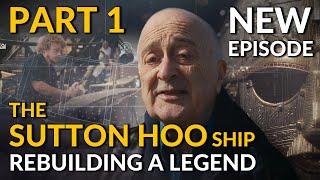 New Time Team Special | Sutton Hoo Ship: Rebuilding a Legend (Part 1) with Tony Robinson (2024)