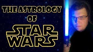 The Astrology of Star Wars