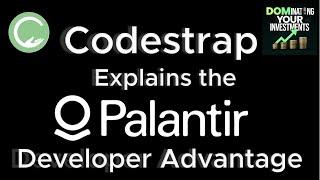 Palantir's Developer Advantage Explained by Codestrap