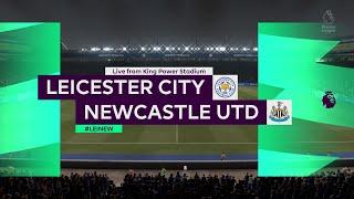 2020-21 Premier League [FIFA 21] | Matchweek 35 | LEI v NEW