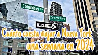 ¿¿Cuánto cuesta un viaje a Nueva York para una semana??NYC vlog