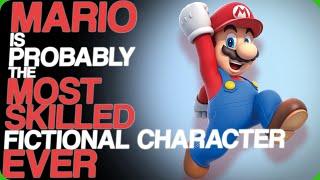 Wiki Weekends | Mario Is Probably The Most Skilled Fictional Character Ever