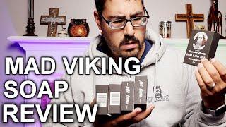 THE MAD VIKING SOAP REVIEW!!