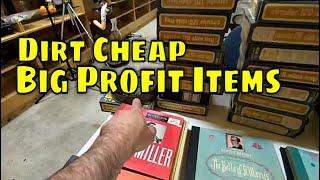 Dirt Cheap High Profit Items