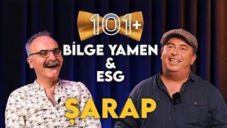 Bilge Yamen & Emrah Safa Gürkan, Şarap 101