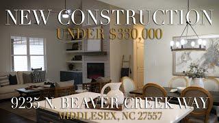 NEW Construction in Middlesex, NC - UNDER $330K!