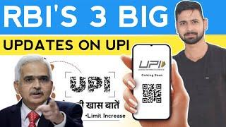 RBI 3 NEW BIG UPDATE on UPI transaction 2024 | RBI on UPI limit