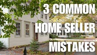 Avoid LOSING THOUSANDS when Selling Your Home - 3 Critical Mistakes to Avoid!