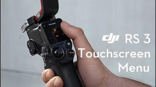 DJI RS 3 ｜Touchscreen Menu