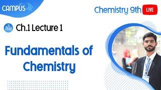 9th Class Revision Session Chemistry Live Lecture 1, Ch 1, Fundamentals of Chemistry