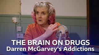 The Effect Of Drugs On The Brain | Darren McGarvey's Addictions | BBC Scotland