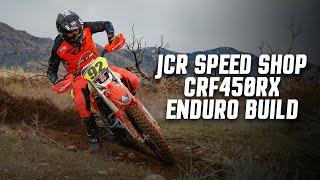 JCR Speed Shop CRF450RX Enduro Build