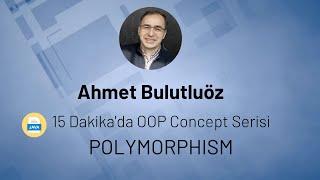 Java 11 - 30 Dakikada Polymorphism