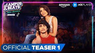 Campus Beats New Season - Official Teaser | Shantanu Maheshwari | Amazon MX Player