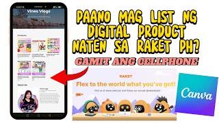 Paano mag list ng Digital Product sa Raket Ph gamit ang Cellphone? #Raketph #DigitalProduct #Canva