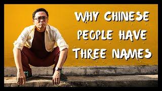 Why Do Chinese People Have 3 Names? - Brian Tan