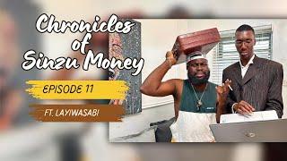 Chronicles of Sinzu Money: Episode 11 feat. Layiwasabi (Latest Lasisi Elenu Comedy)