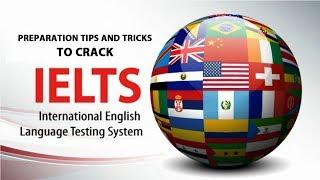 Preparation Tips & Tricks to Crack IELTS