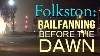 Folkston  - Railfanning Before The Dawn