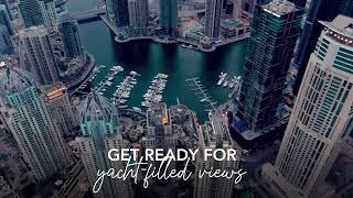 Vida Dubai Marina & Yacht Club | Coming Soon