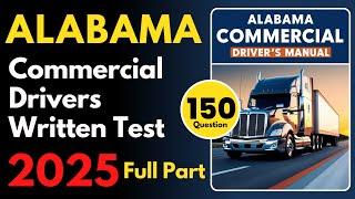 Alabama Commercial Drivers Written Practice Test | Full Part | CDL Written Practice Test