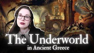 Death in Ancient Greece: Exploring the Myth of the Underworld